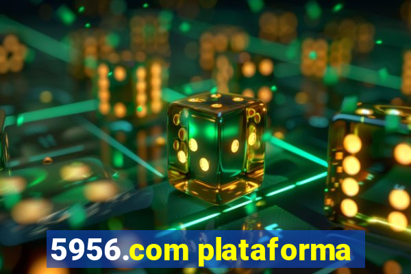 5956.com plataforma